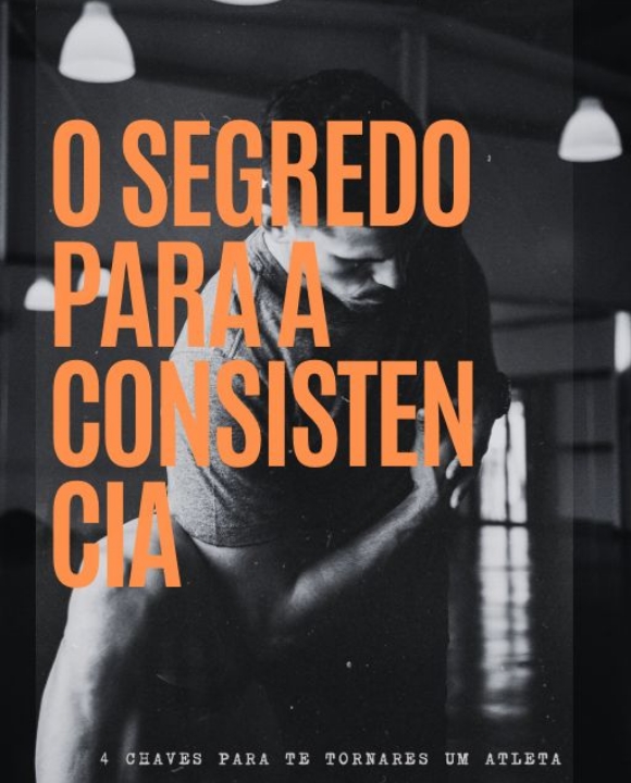 Livro O Segredo Para a Consistência